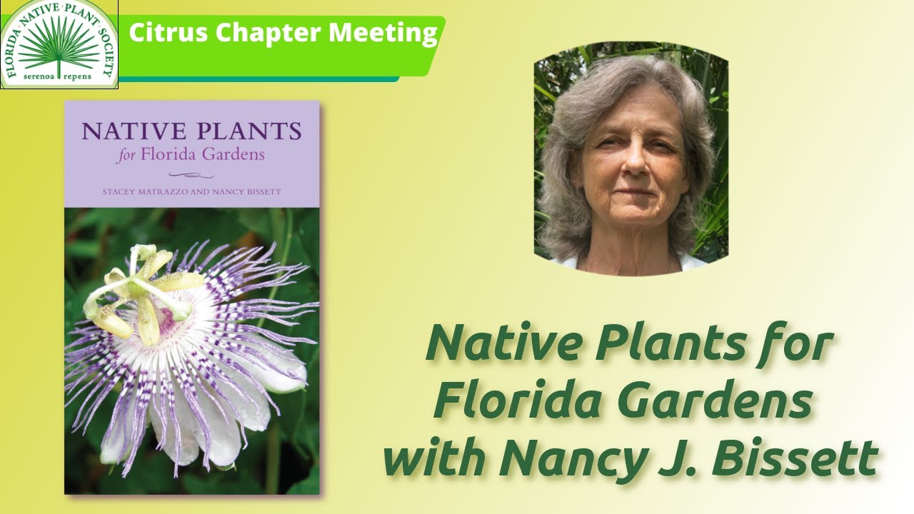 Meeting & Native Plants for Florida Gardens