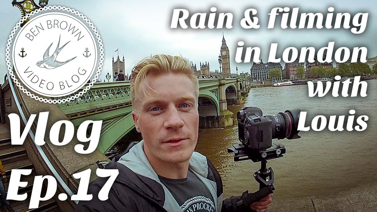 Rainy London with Louis, Steve & Mrs Cole! - Ben Brown Vlog ∆ Ep.17