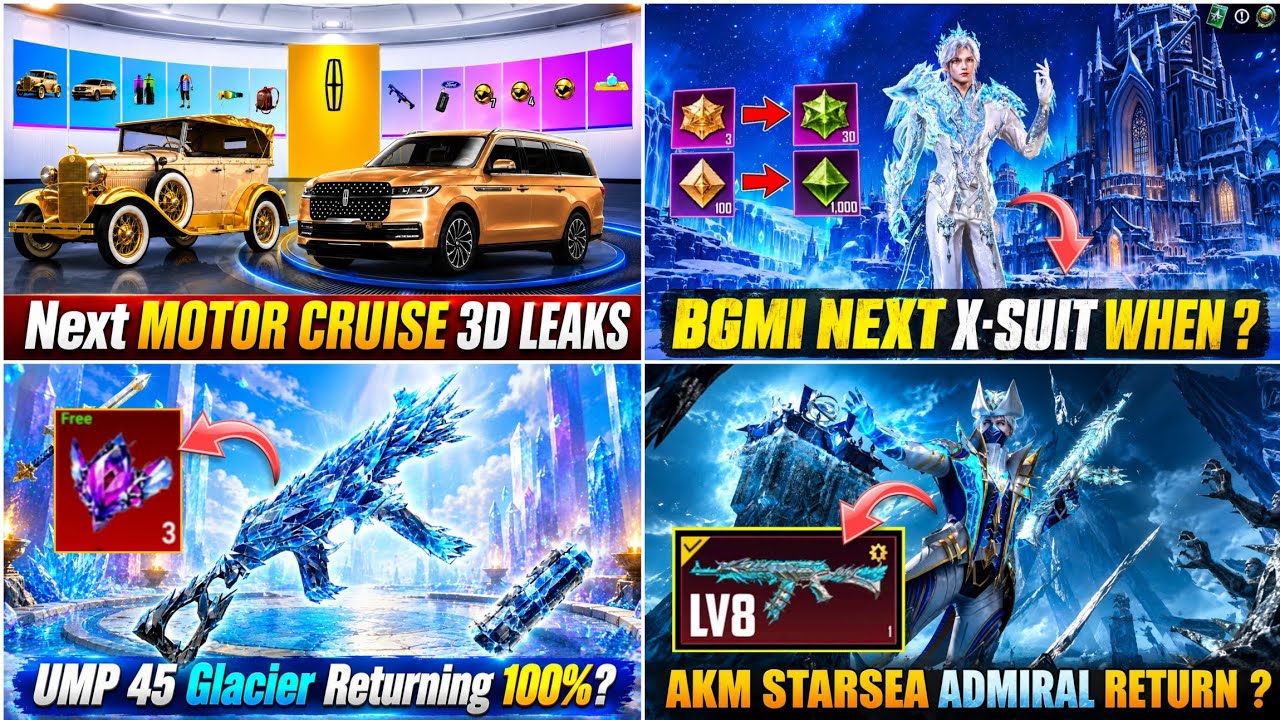 BGMI NEXT MOTOR CRUISE LEAKS | AKM STARSEA ADMIRAL RETURN | UMP GLACIER RETURN ? | BGMI NEXT X-SUIT