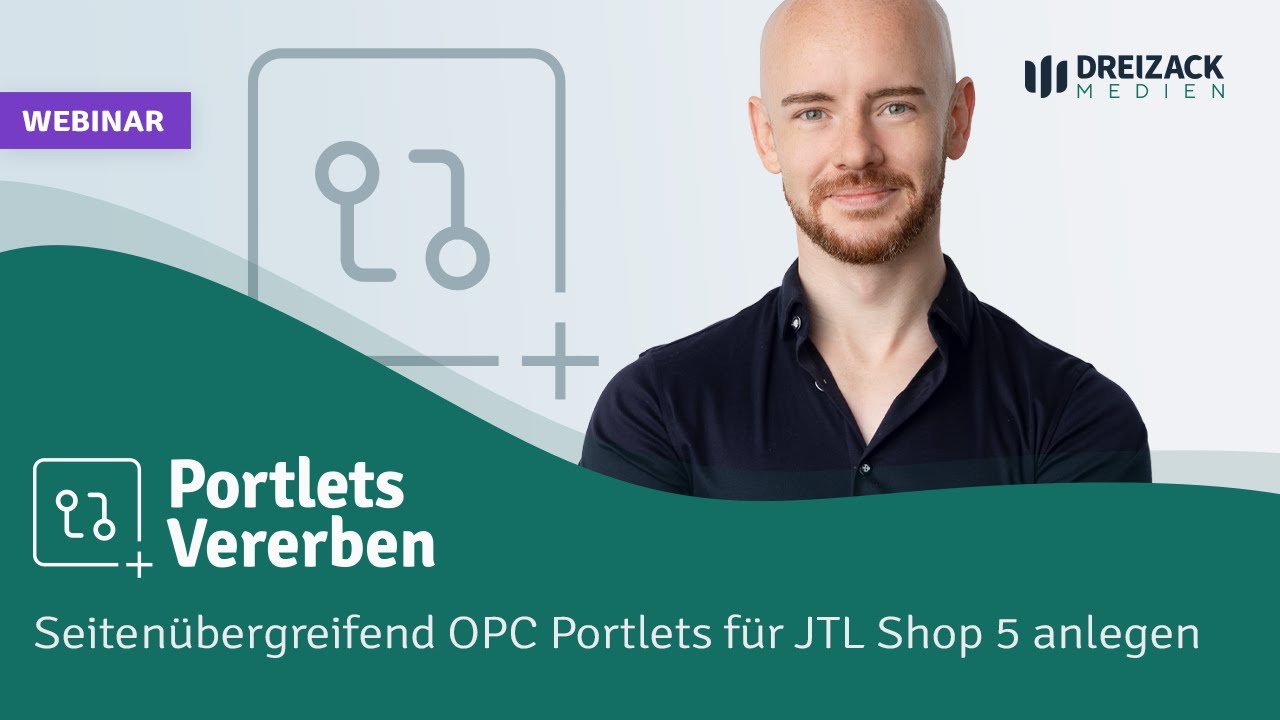 Webinar: OPC Portlets vererben f&uuml;r JTL Shop 5 (OnPage-Composer)
