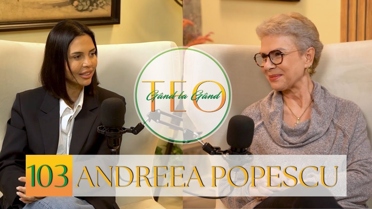 ANDREEA POPESCU COJOC: “Nu puteam să facem copii.” #podcast #gandlagandcuteo #ep103