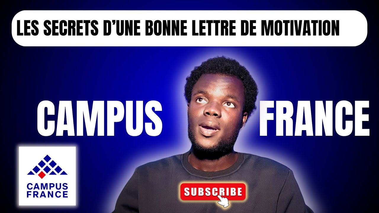 Campus France 🇫🇷 2026: Les secrets d’une bonne lettre de motivation.#campusfrance #motivation 