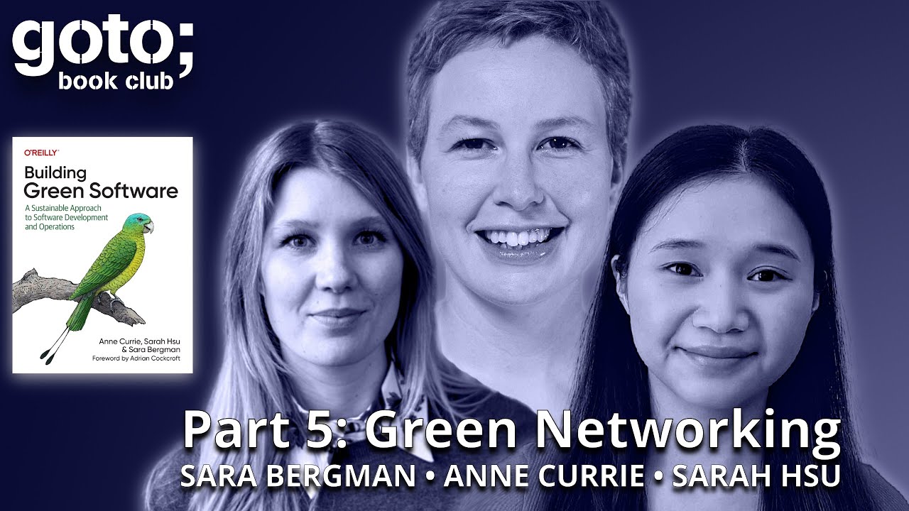 Building Green Software Part 5: Green Networking &bull; Anne Currie &bull; GOTO 2024