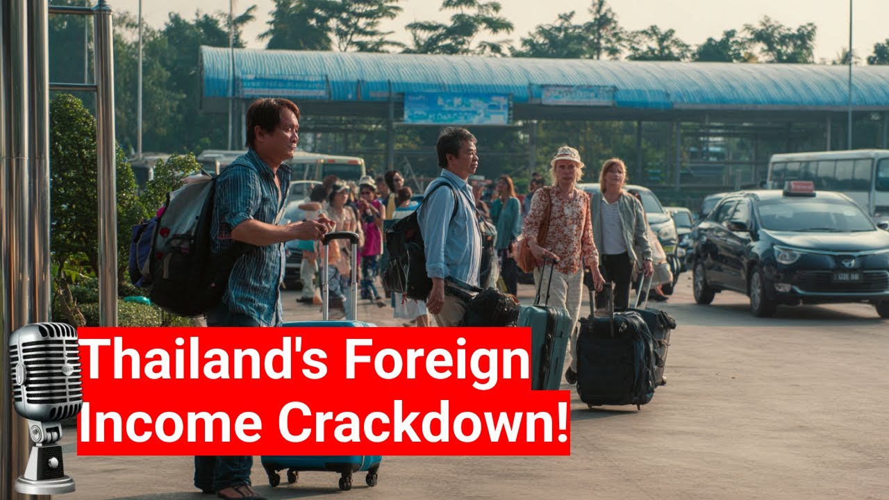 Thailand Closes the Foreign Income Loophole