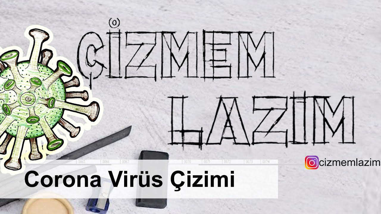 Corona Virüs Çizimi - Bolca Resim Tekniği İçerir