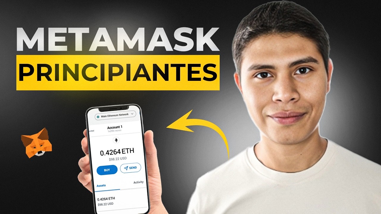 Metamask Tutorial COMPLETO para Principiantes | Guía paso a paso Desde Cero