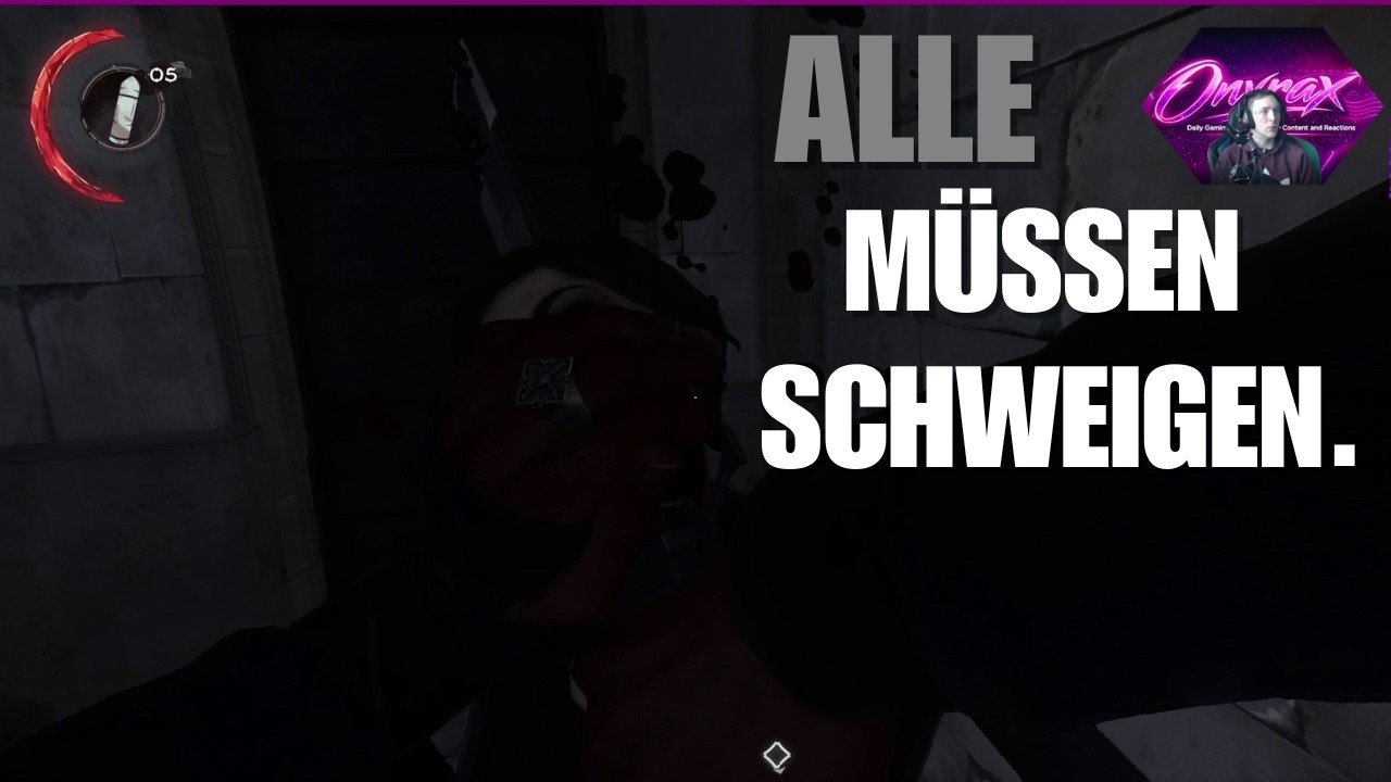 Dishonored 2 Session 04   Alle müssen Schweigen