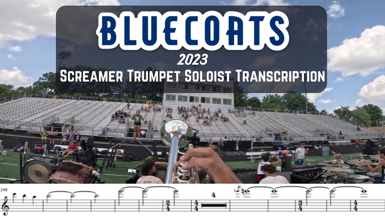 Bluecoats 2023 - The Garden of Love - Trumpet Screamer Soloist Transcription