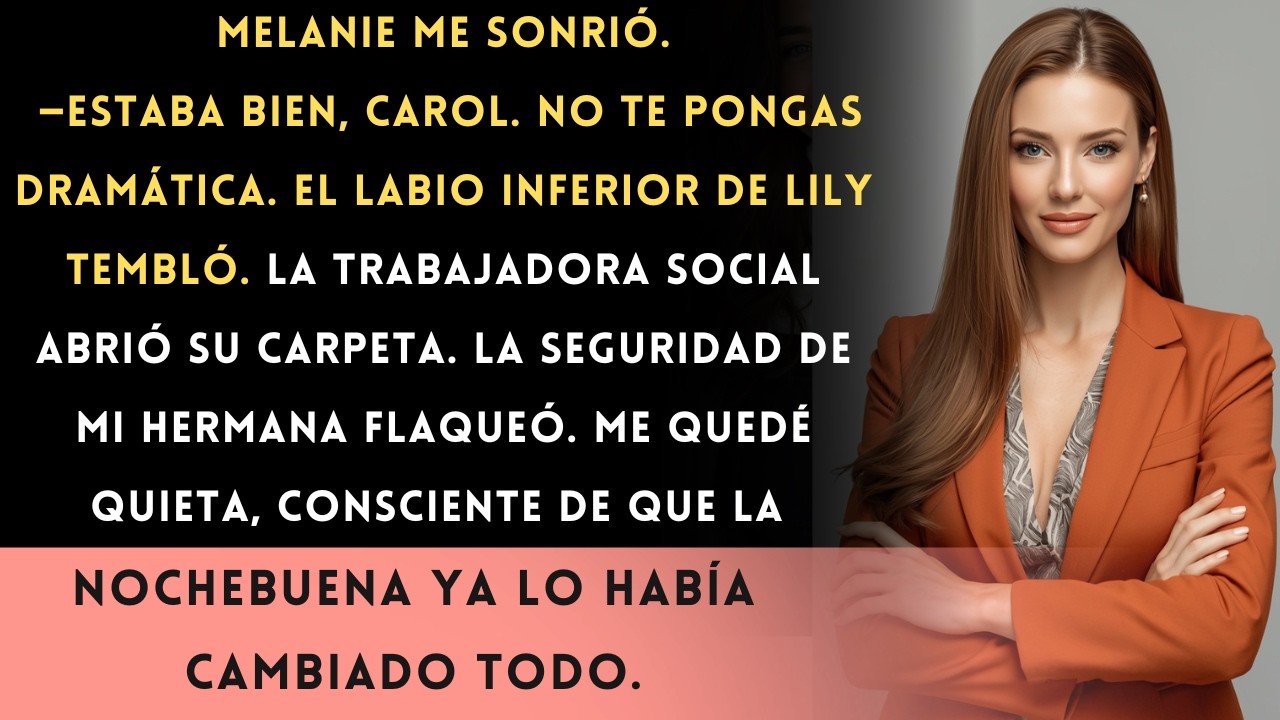 Denuncié la negligencia de mi hermana en Nochebuena y tomé la custodia de la hija que ella dejó...