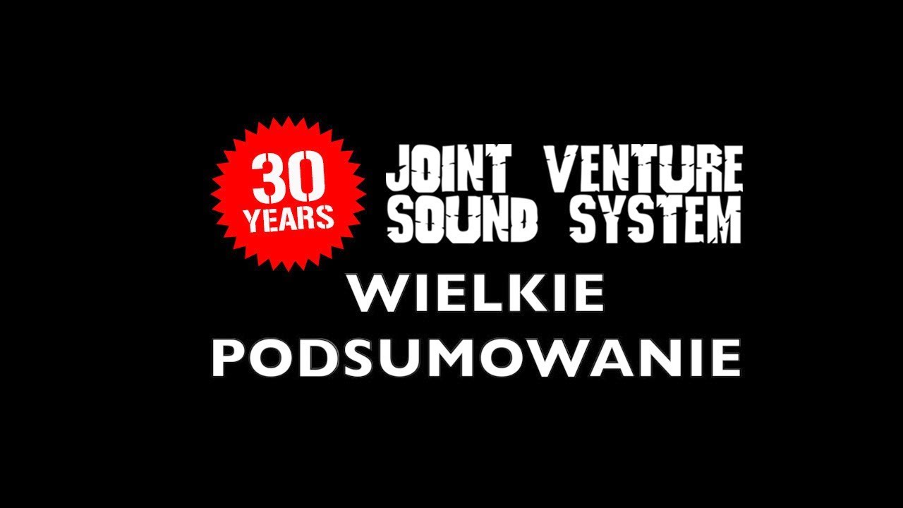 30 lat Joint Venture Sound System - wielkie podsumowanie w Toruniu
