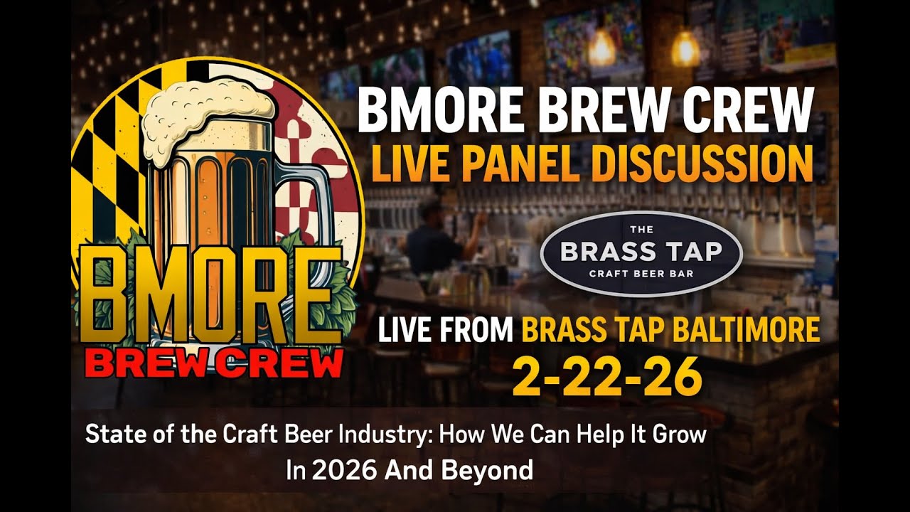 Live Panel Discussion on the State of the Craft Beer Industry from Brass Tap Baltimore