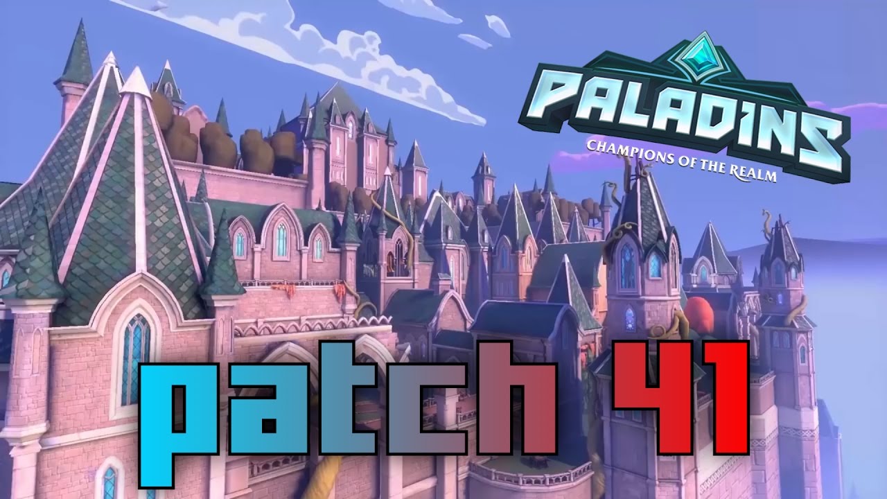 [PALADINS] - 41 патч !!!