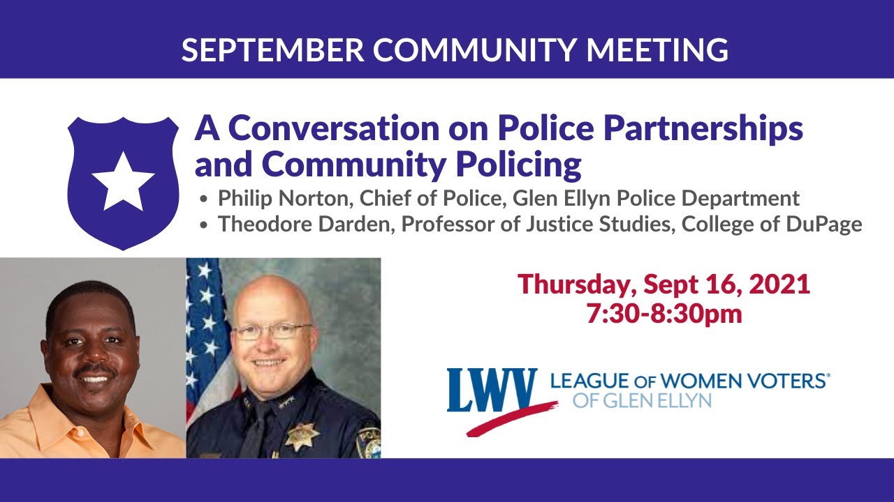 Community Meeting - Sep 2021: A Conversation on Police Partnerships and Community Policing