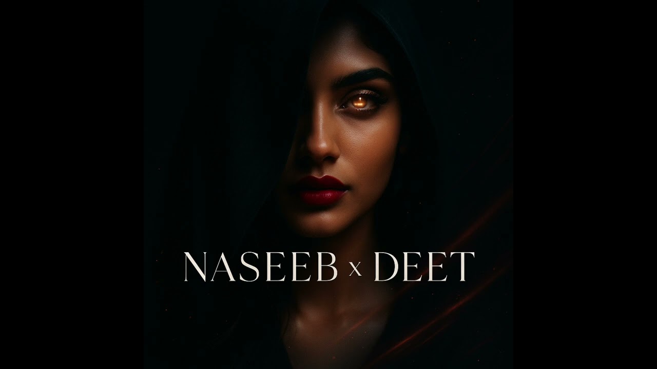 NASEEB X DEET - BOLLYTECH 🇮🇳