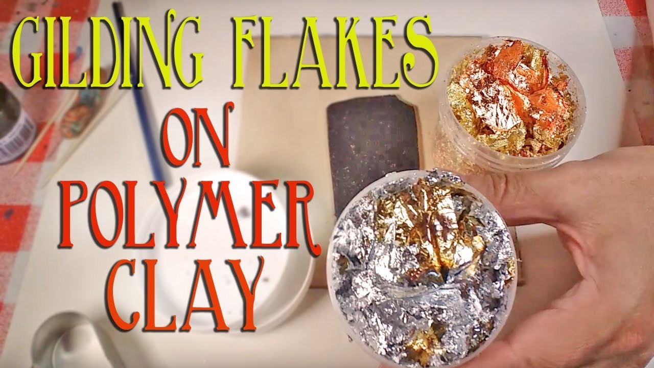 Using Gilding Flakes On Polymer Clay