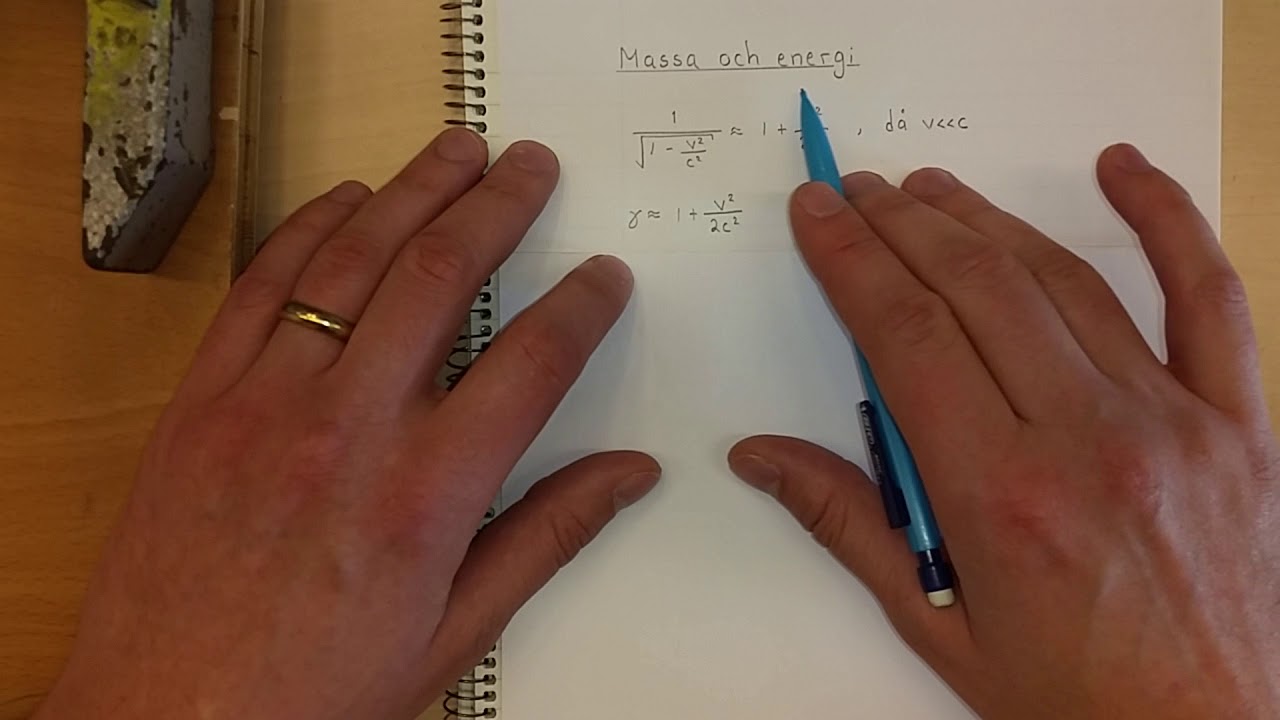 Fysik 1 Massa och energi