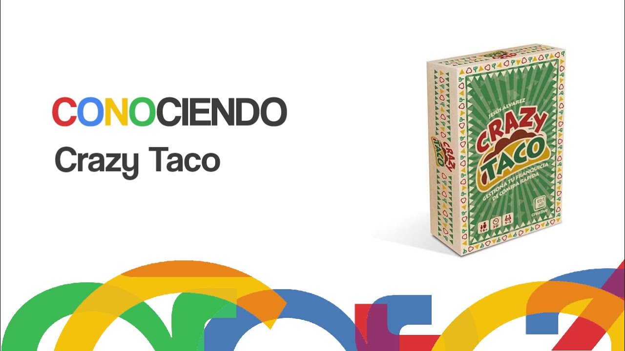 Conociendo Crazy Taco
