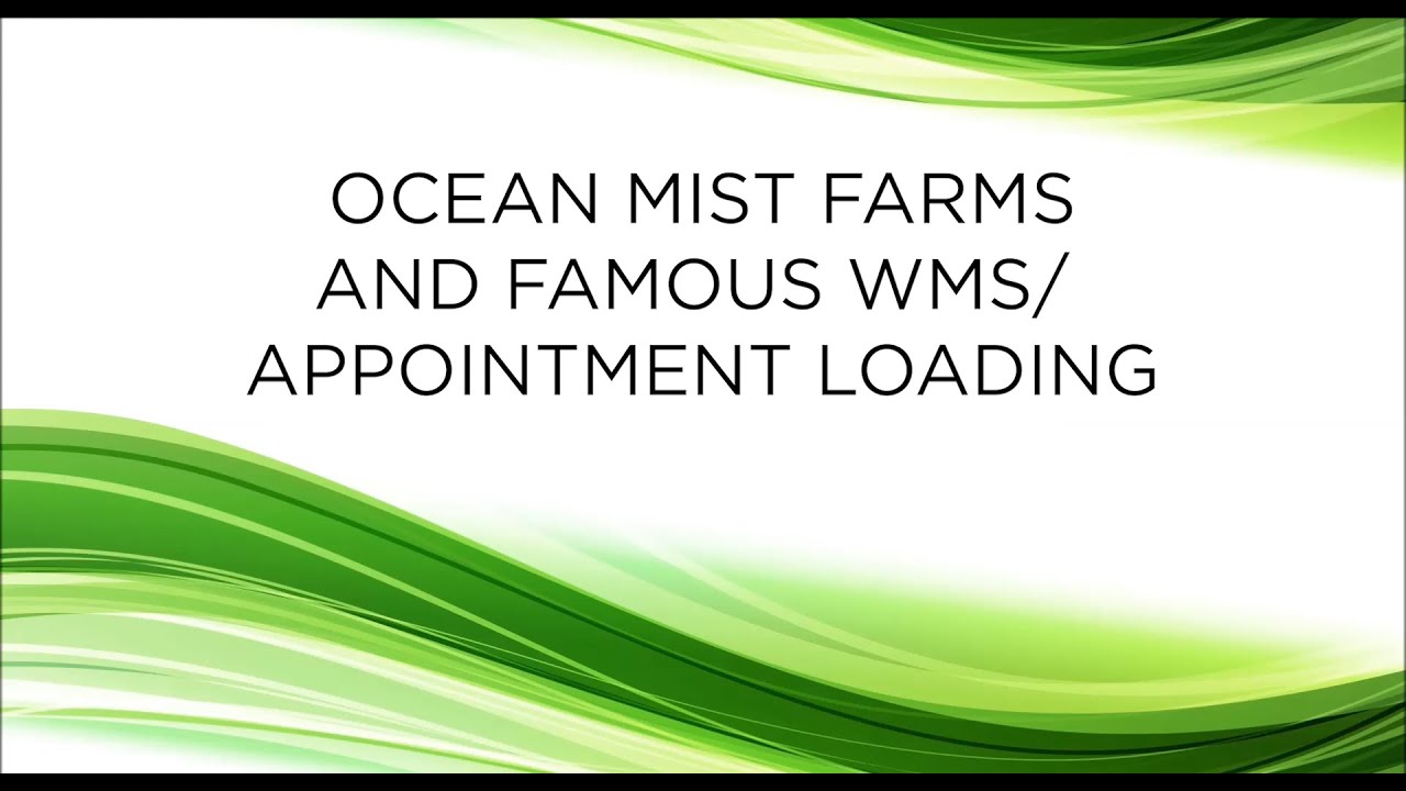Ocean Mist WMS Video