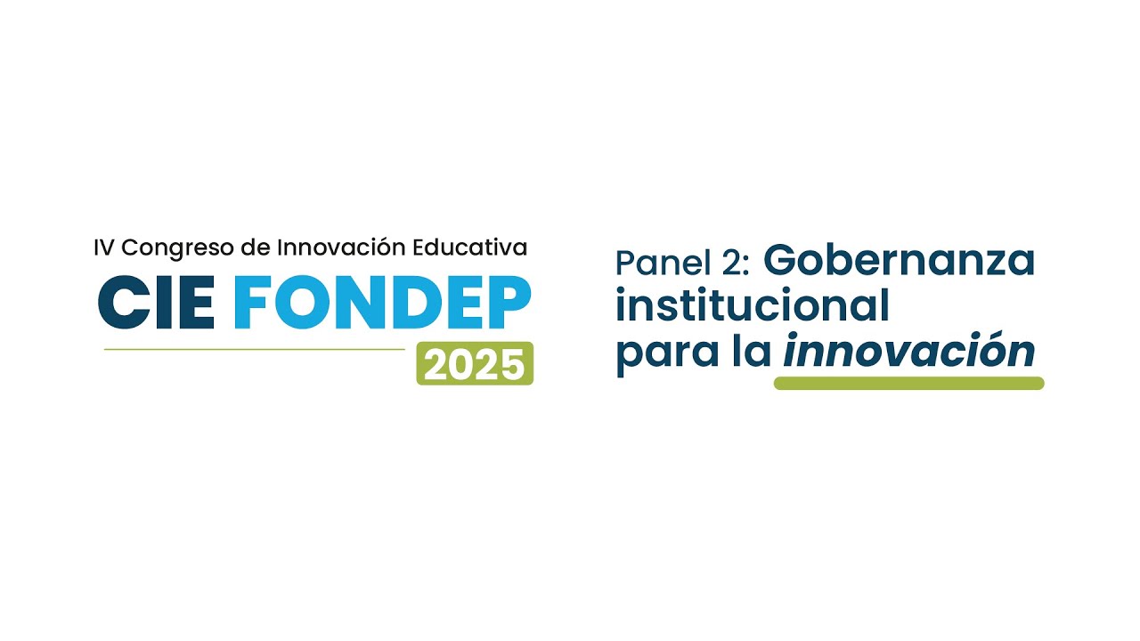 🎓 CIE 2025 | Congreso de Innovación Educativa – Parte 3 | FONDEP