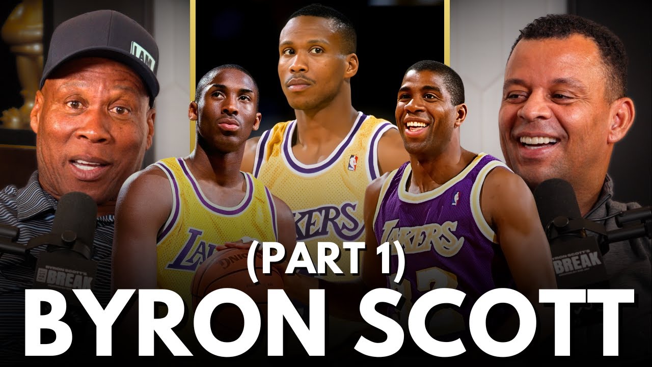 Byron Scott | Why Magic Johnson Is the Greatest PG & How Kobe’s Airballs Changed Everything
