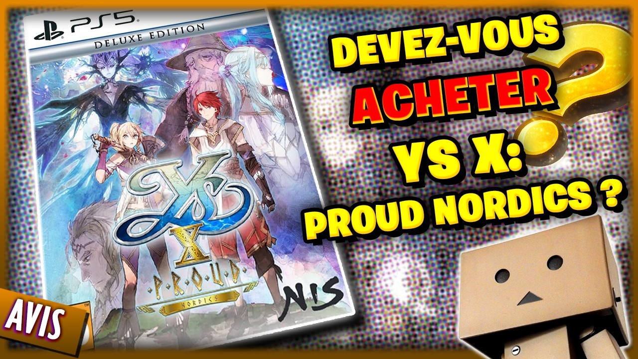 Devez-vous acheter Ys X: Proud Nordics ?