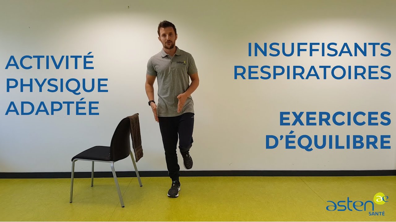 Exercices d'équilibre - Activité physique adaptée à domicile (insuffisants respiratoires)