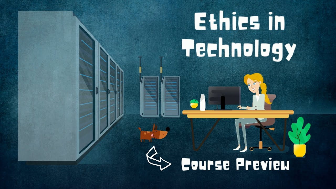 DSST Ethics in Technology  - Course Preview