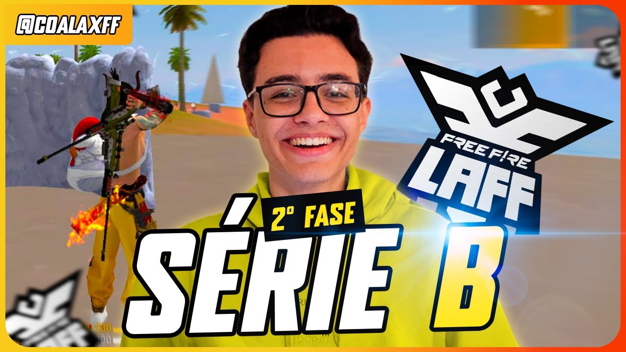 LBFF SERIE B - 2 FASE (QUARTAS DE FINAIS) - LAFF
