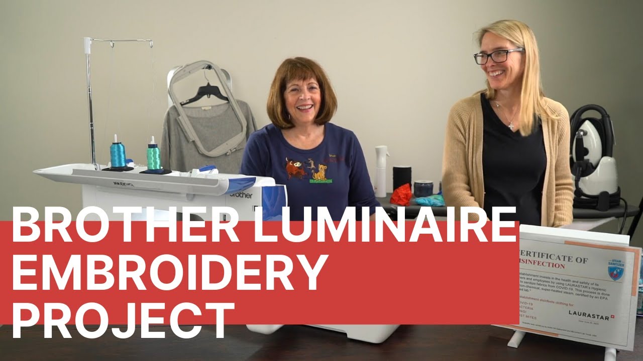 Brother Luminaire Embroidery Project after a few announcements :)