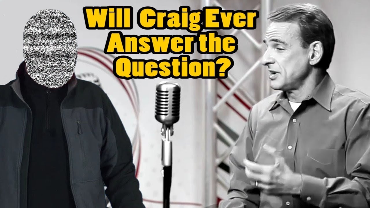 Will William Lane Craig Ever Answer the Question? (ft. @ProphetofZod )
