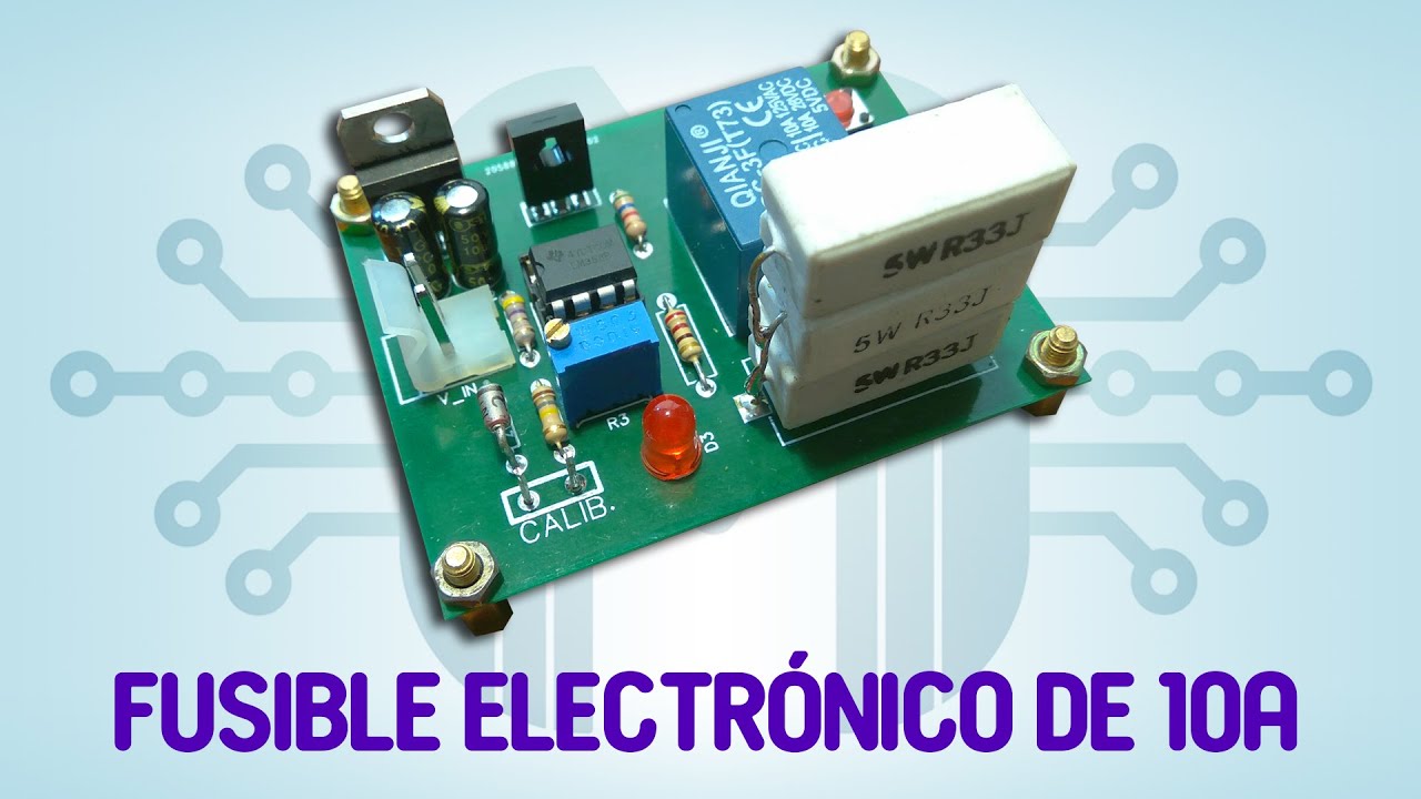 Fusible electrónico DC de 10A | Cálculo, diseño y ensamblaje