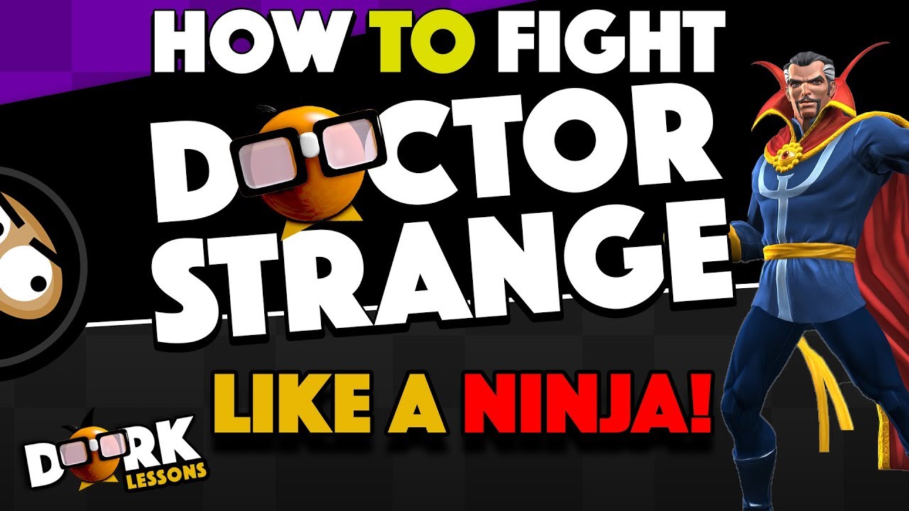 How To Fight Doctor Strange Like A Ninja