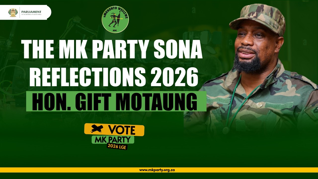 Hon. Gift Motaung Reacts to SONA 2026 | In Conversation with Cde. Sithembile Nkosi