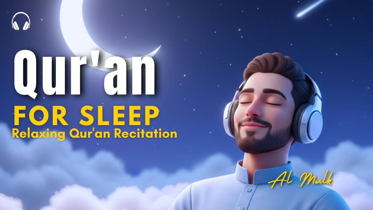 AMAZING QUR'AN RECITATION II LOFI QUR'AN HELP YOU SLEEP INSTANTLY #almulk #murottal