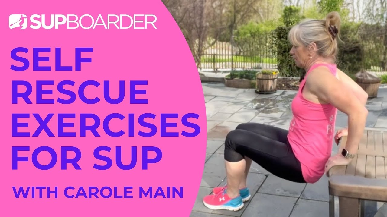 Getting Back On Your SUP Exercises / Self Rescue with Carole Main / Tips for getting on your SUP