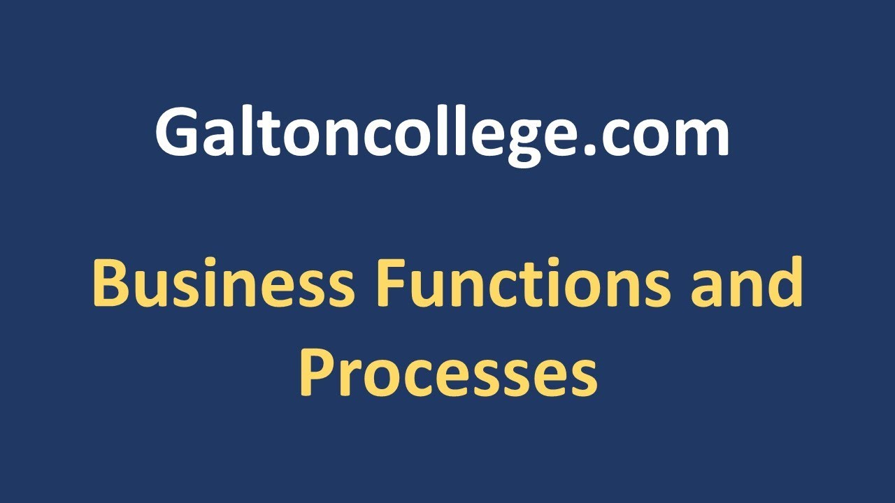 Part 1 of 2  Business Functions and Processes