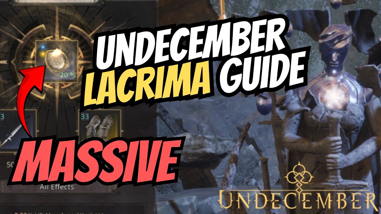 Undecember | Lacrima Guide - MASSIVE Stat Boost