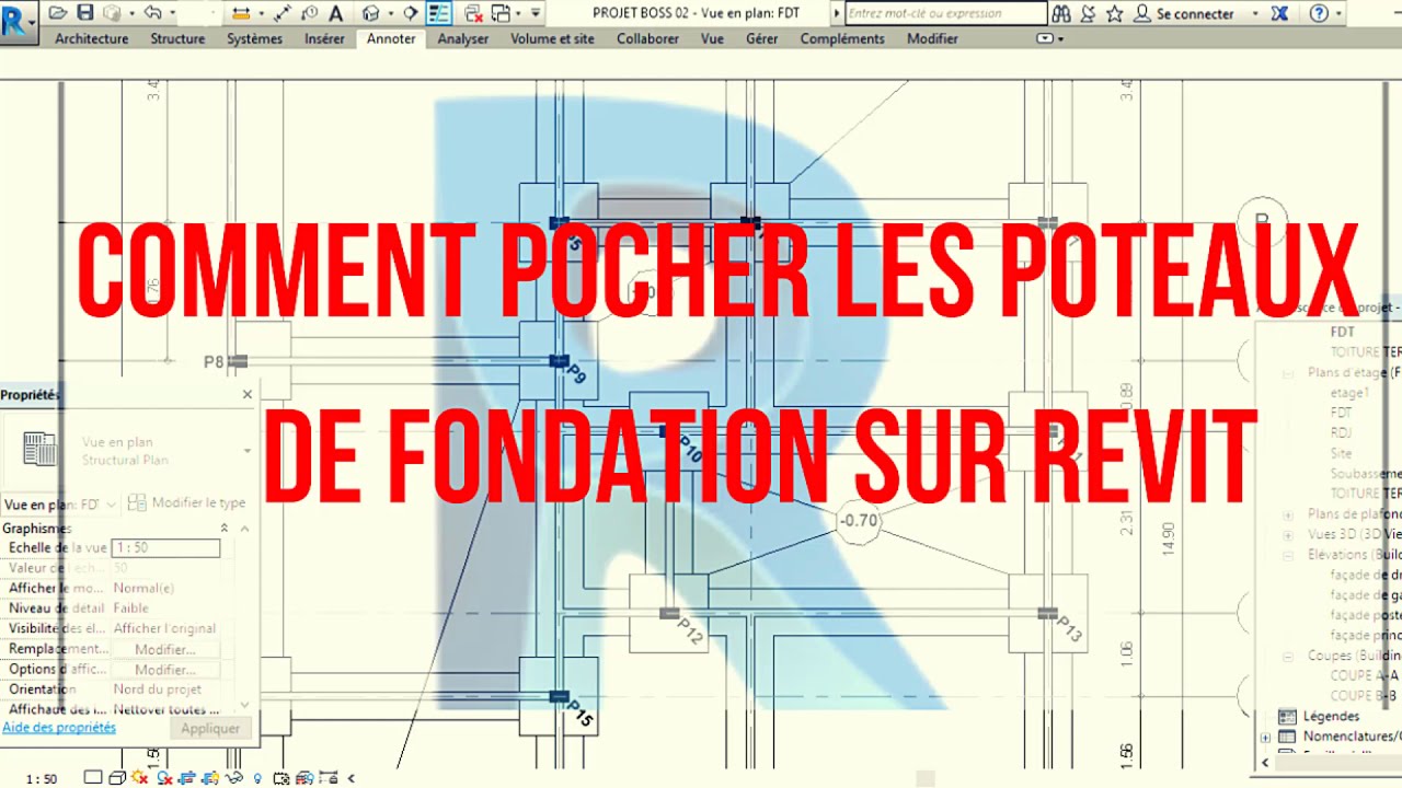 COMMENT POCHER LES POTEAUX DE FONDATION SUR REVIT