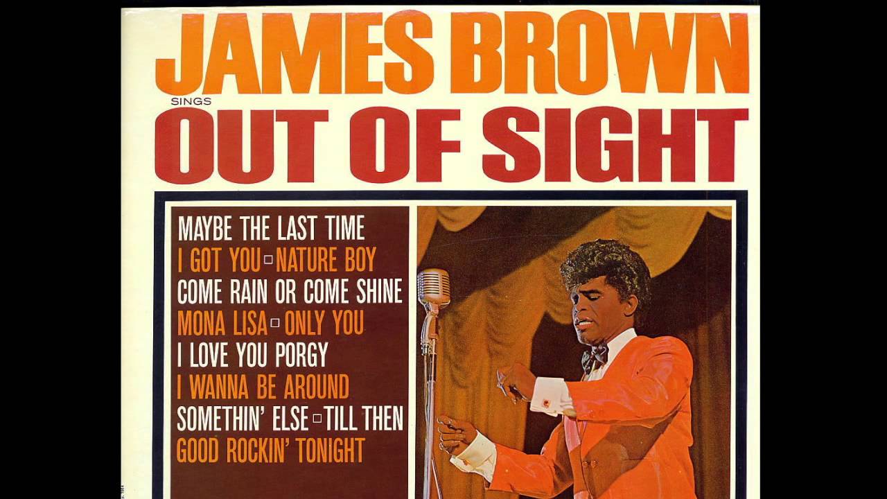 Out Of Sight - James Brown (1964)