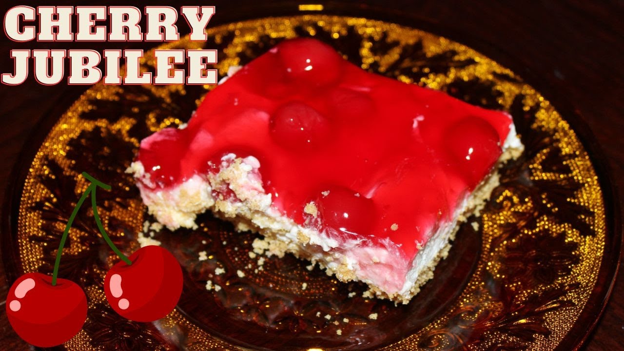 Cherry Jubilee Recipe – A MUST MAKE! NO BAKE!