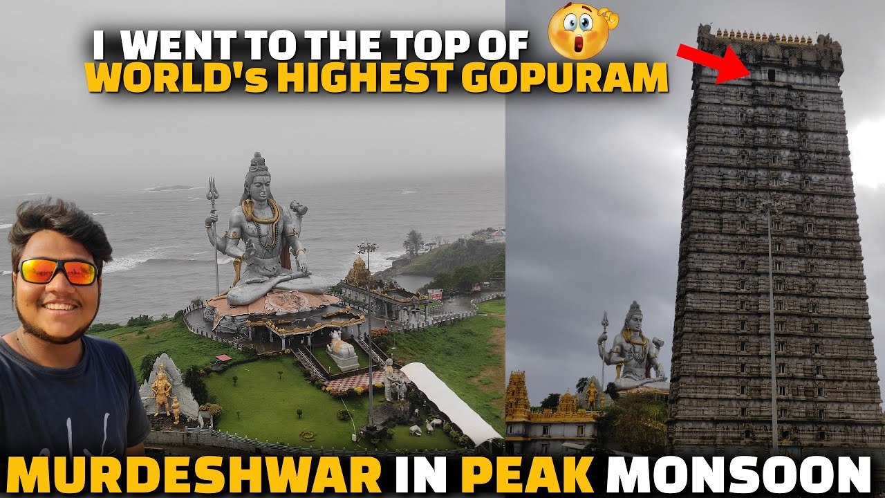 Murdeshwar - Went to top of WORLD's HIGHEST GOPURAM | Murdeshwar tour in peak monsoon