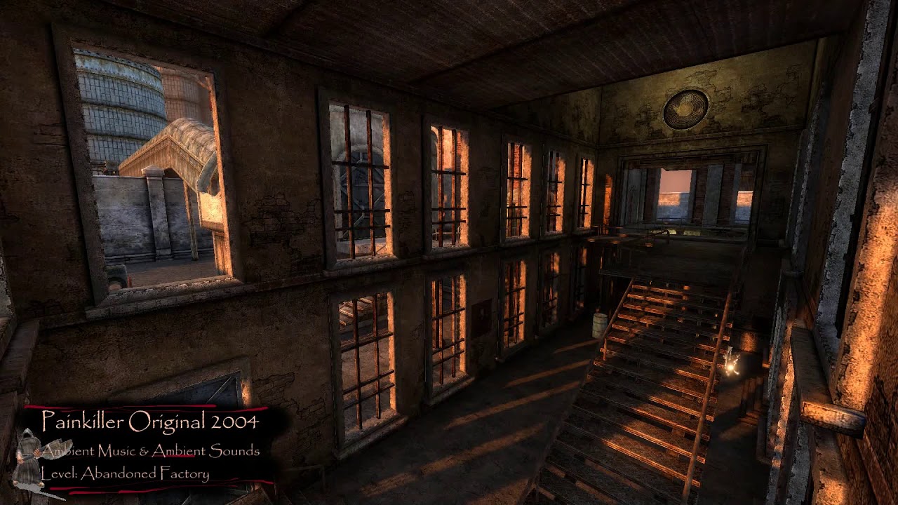 Painkiller Ambient Environment: Abandoned Factory Level