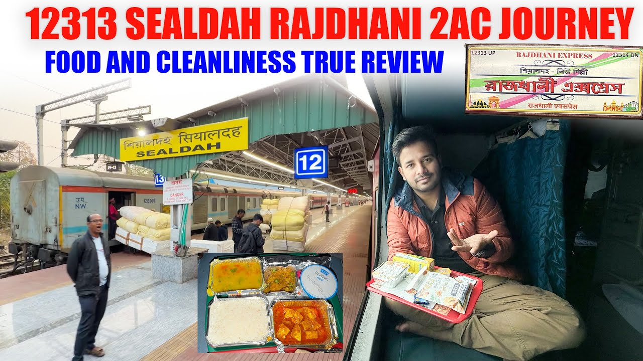 12313 Sealdah Rajdhani journey in 2AC || Oily food with Rs 1000 Dynamic fare 