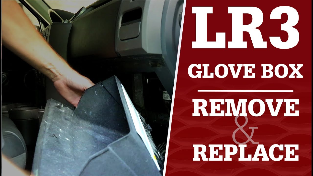 LR3 Glove Box Removal without Land Rover Special Tool