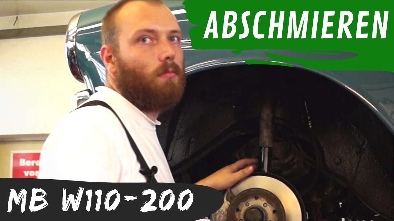 Abschmieren Fahrwerk [Technik MB W110 200] - #3 Oldtimer-Klassiker-Inspektion