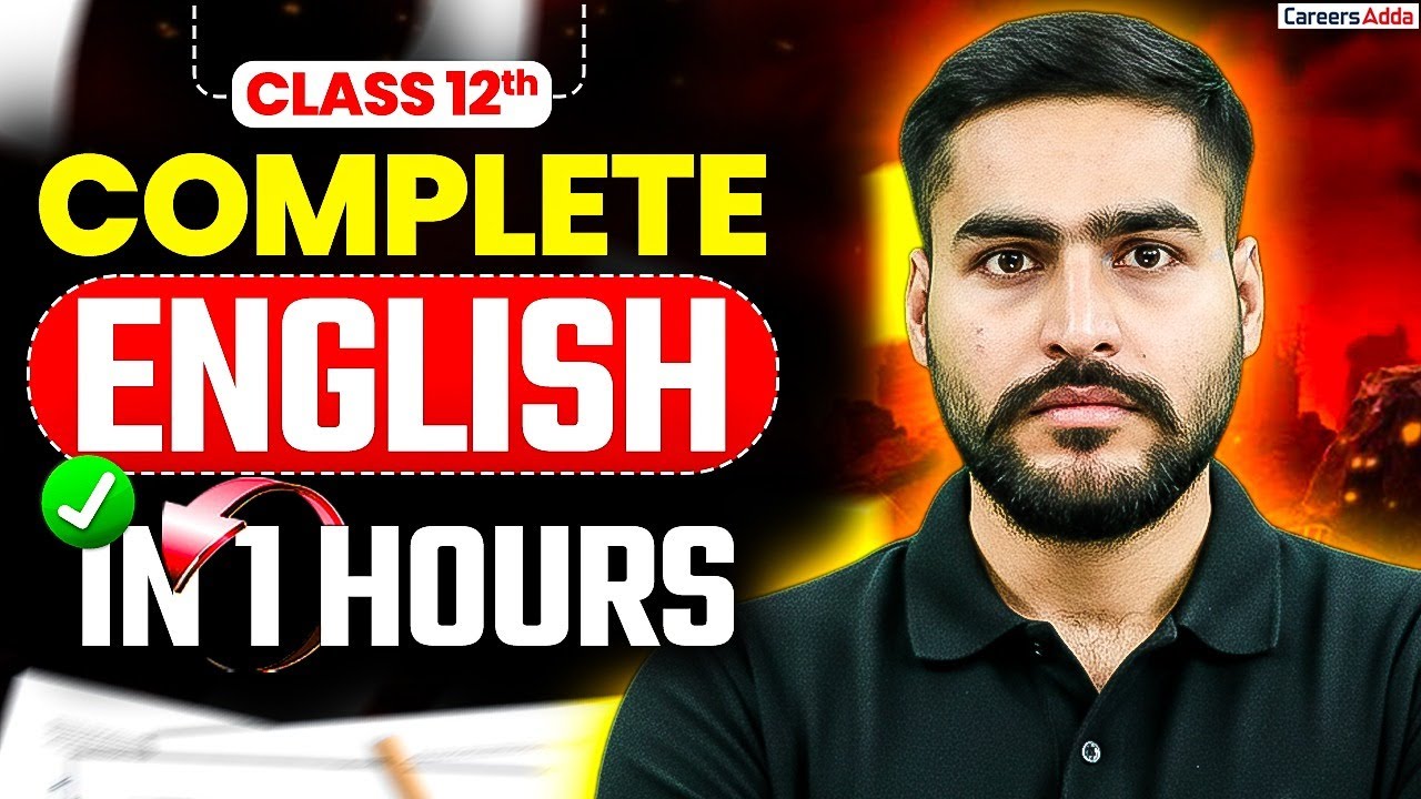 Complete Class 12 English in 1 Hour | Rapid Revision | Board Exam 2026