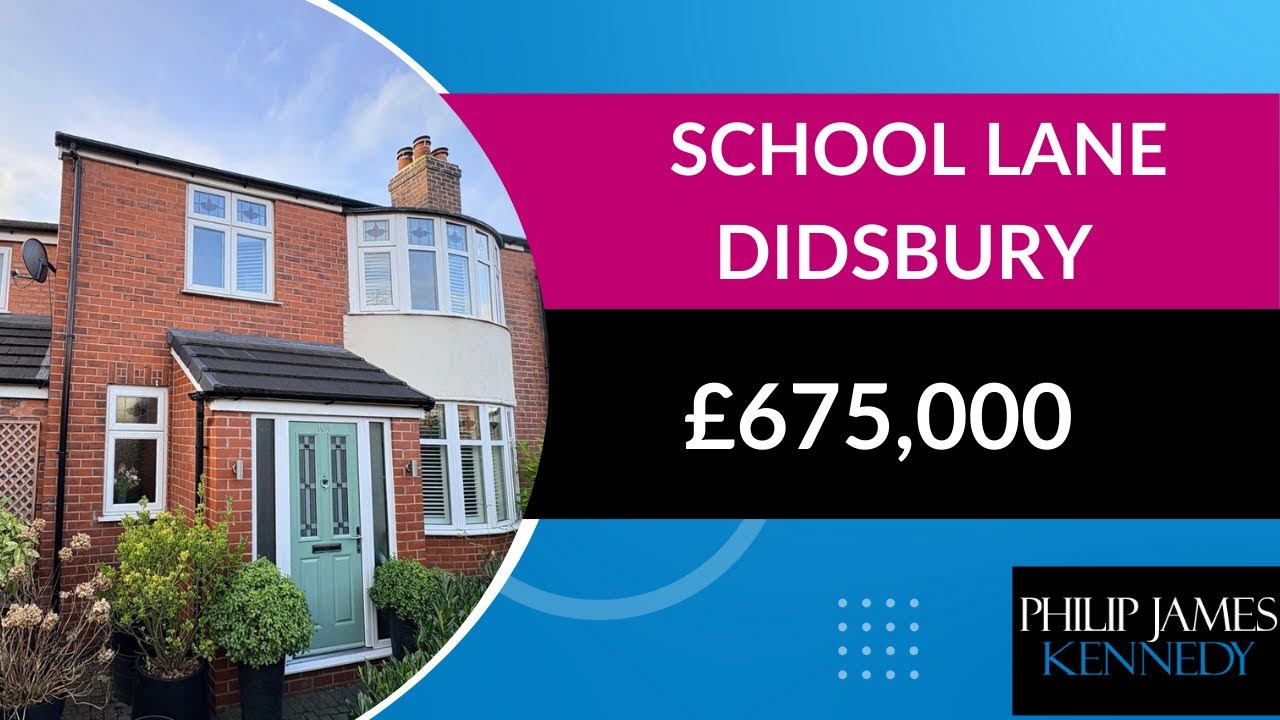 School Lane, Didsbury - £675,000