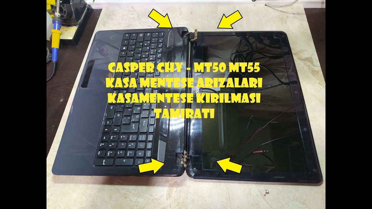 CASPER NİRVANA CHY KASA MENTEŞE KIRILMASI TAMİRATI, CASPER NİRVANA MT55 - MT50 KASA MENTEŞE SORUNU.
