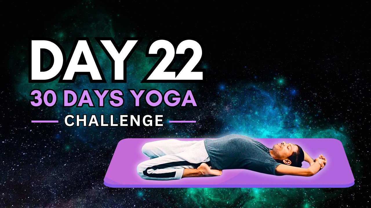 Day 22: Beginner Yoga for Energy & Flexibility | 30-Day Everyday Yoga Challenge