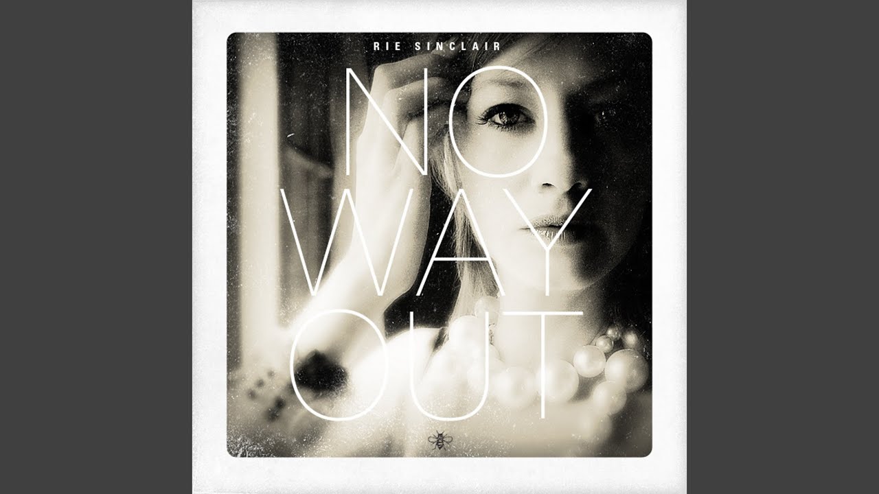 No Way Out